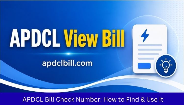 apdcl bill check numbe