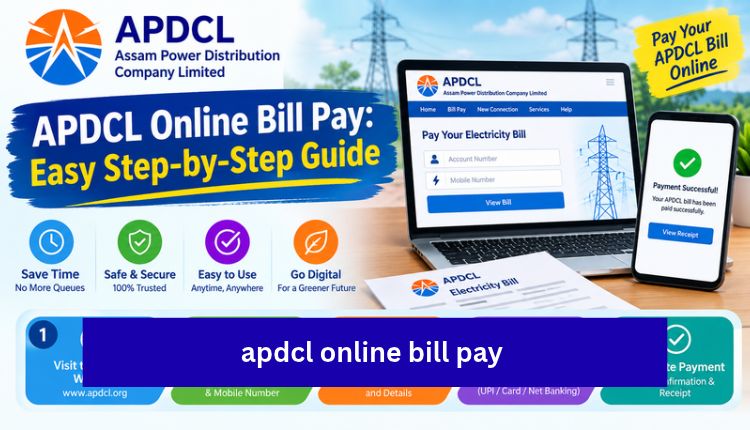 apdcl online bill pay